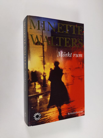 Minette Walters : Mörkt rum