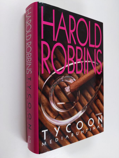 Harold Robbins : Tycoon : mediaruhtinas