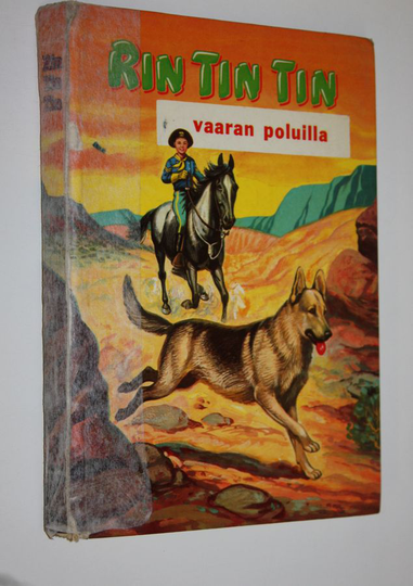 Doris Schroeder : Rin-Tin-Tin vaaran poluilla : kertomus suositusta televisiosankarista Rintystä