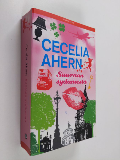 Cecelia Ahern : Suoraan sydämestä