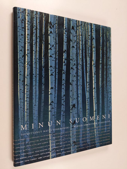 Matti Torkkomäki (toim.) : Minun Suomeni