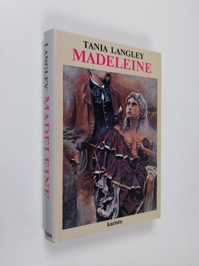 Tania Langley : Madeleine