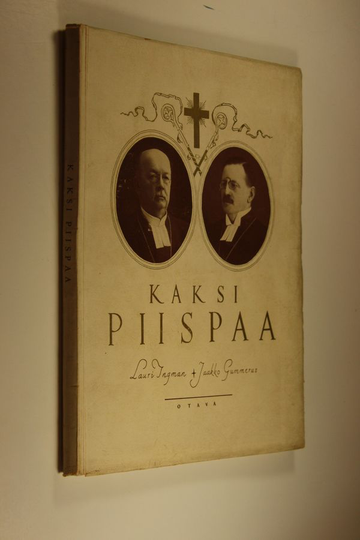 Kaksi piispaa : Lauri Ingman : Jaakko Gummerus