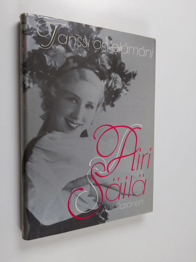 Airi Säilä : Tanssi on elämäni