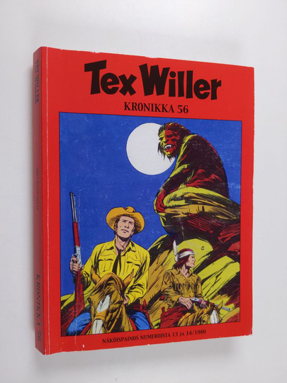 Tex Wiler Kronikka 56 : Uhka rajan takaa