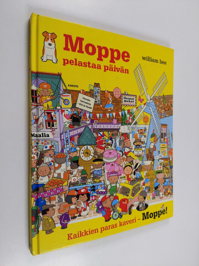 William Bee : Moppe pelastaa päivän