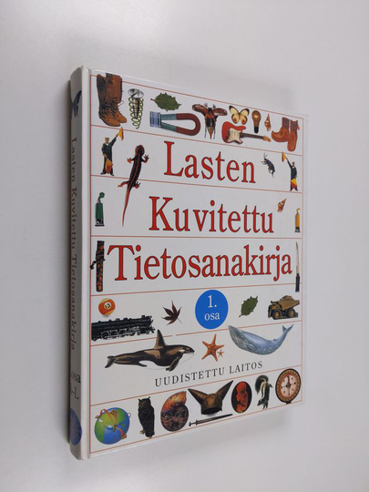 Lasten kuvitettu tietosanakirja 1