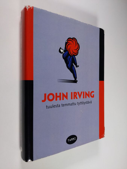 John Irving : Tuulesta temmattu tyttöystävä : muisteloita ja kertomuksia