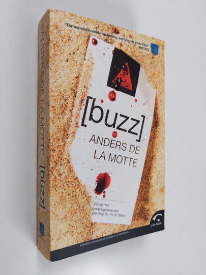 Anders De la Motte : [Buzz]