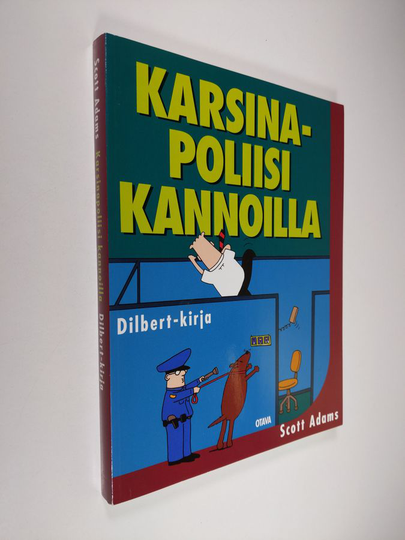 Scott Adams : Karsinapoliisi kannoilla