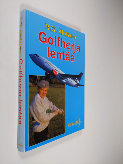Robert Gunnar Klotzner : Golfherja lentää
