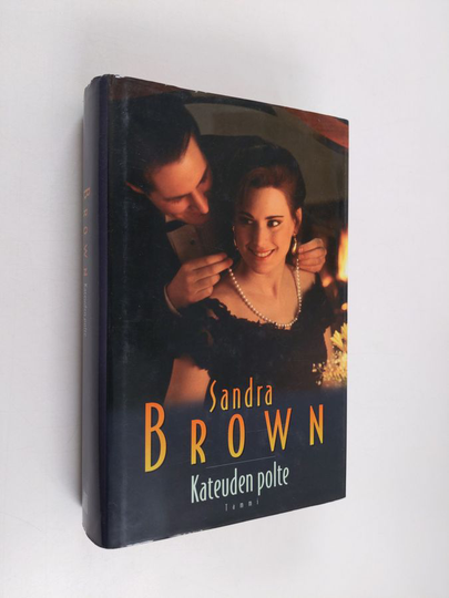Sandra Brown : Kateuden polte