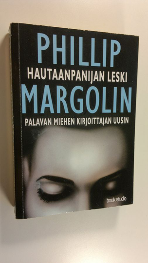 Phillip Margolin : Hautaanpanijan leski