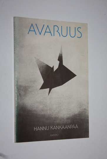 Hannu Kankaanpää : Avaruus : runoja