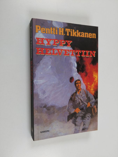 Pentti H. Tikkanen : Hyppy helvettiin