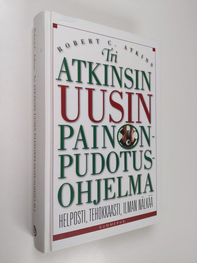 Robert C. Atkins : Tri Atkinsin uusin painonpudotusohjelma