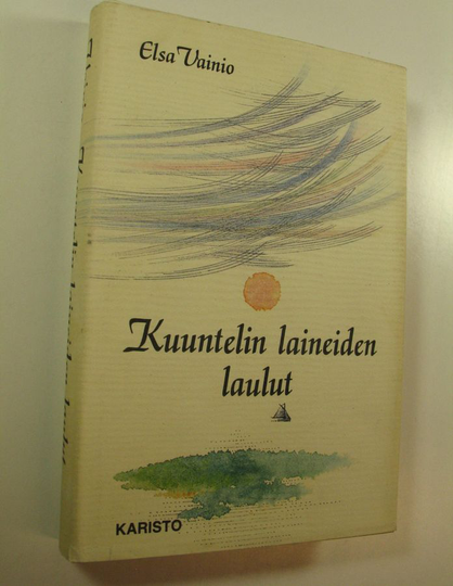 Elsa Vainio : Kuuntelin laineiden laulut