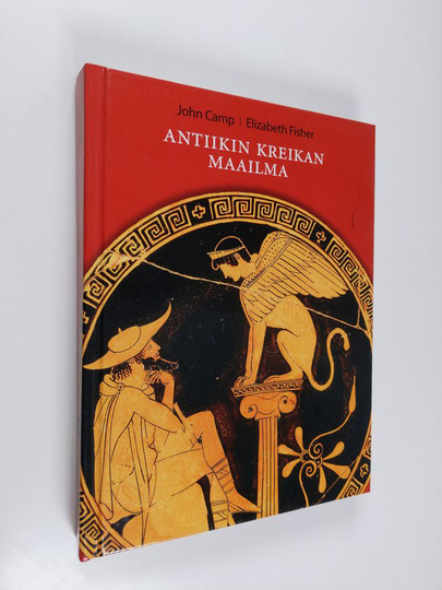 John Camp : Antiikin Kreikan maailma