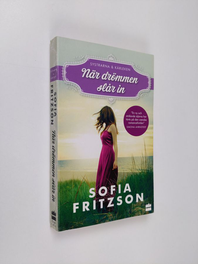 Sofia Fritzson : När drömmen slår in