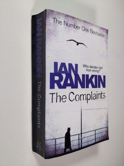 Ian Rankin : The complaints