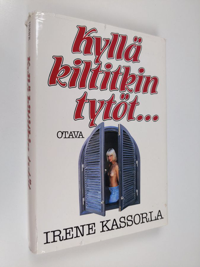 Irene Kassorla : Kyllä kiltitkin tytöt