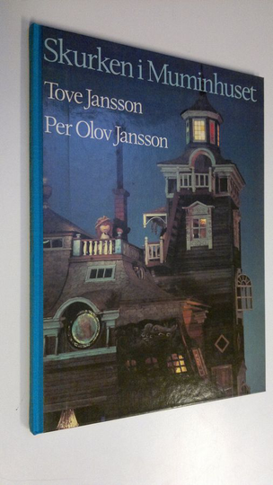 Tove Jansson : Skurken i Muminhuset