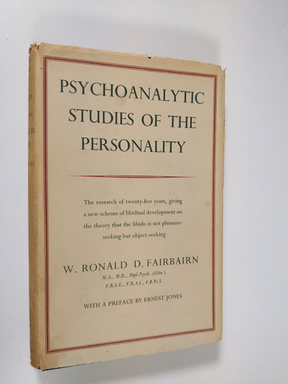 W. Ronald D. Fairbairn : Psychoanalytic studies of the personality