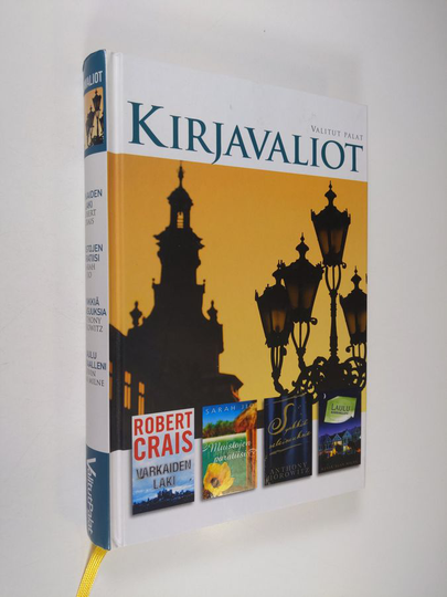 Kirjavaliot - Crais, Robert : Varkaiden laki / Jio, Sarah : Muistojen paratiisi / Horowitz, Anthony : Synkkiä salaisuuksia / MIlne, Kevin Alan : ...