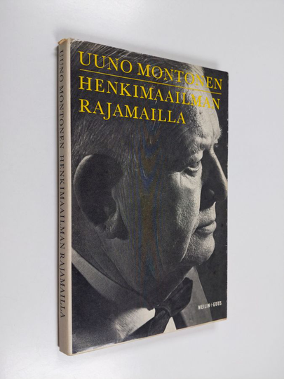 Uuno Montonen : Henkimaailman rajamailla