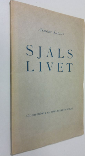 Albert Lilius : Själslivet