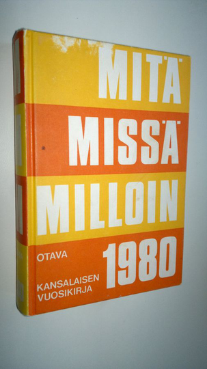 Mitä missä milloin 1980