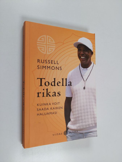 Russell Simmons : Todella rikas : kuinka voit saada kaiken haluamasi