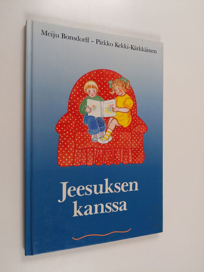 Meiju Bonsdorff ym. : Jeesuksen kanssa