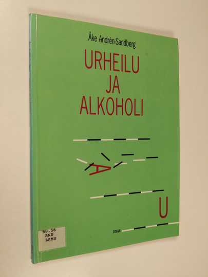 Åke Andrén-Sandberg : Urheilu ja alkoholi