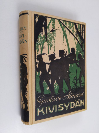 Gustave Aimard : Kivisydän : seikkailuja kaukaisessa Lännessä