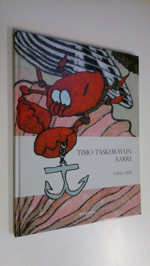 Tuula Pere : Timo Taskuravun aarre