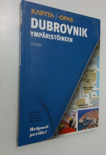 Vincent Grandferry Pave Brailo (kirjoittajat) : Dubrovnik ympäristöineen : kartta + opas : nähtävyydet, ostokset, ravintolat, menopaikat
