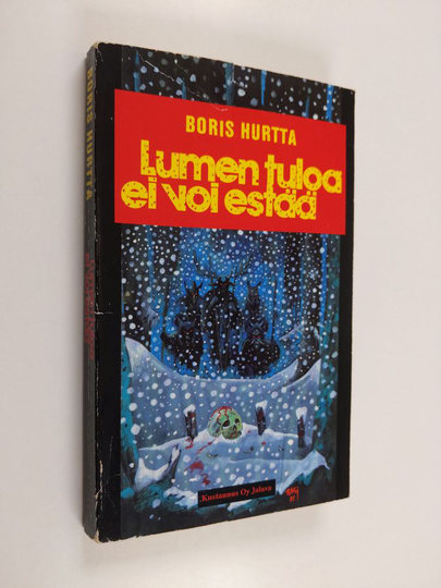 Boris Hurtta : Lumen tuloa ei voi estää