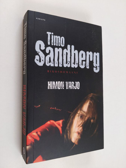 Timo Sandberg : Himon varjo : Rikosromaani