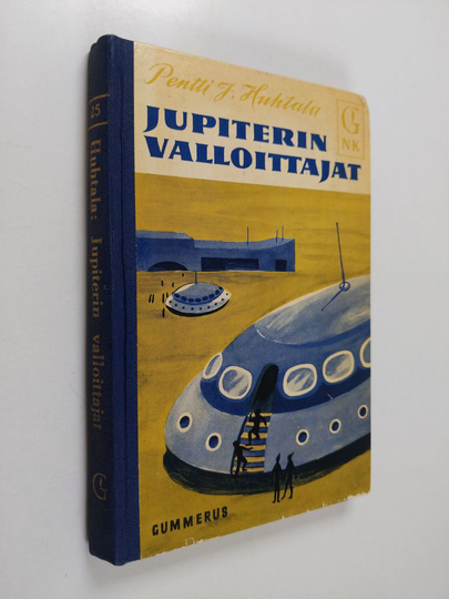 Pentti J. Huhtala : Jupiterin valloittajat