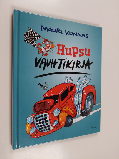 Mauri Kunnas : Hupsu vauhtikirja