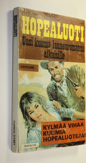 Kylmää vihaa kuumia hopealuoteja! : Hopealuoti 2/1981