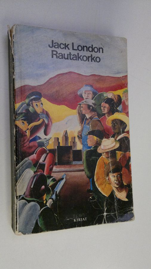 Jack London : Rautakorko