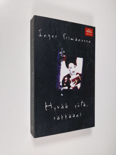 Inger Frimansson : Hyvää yötä, rakkaani