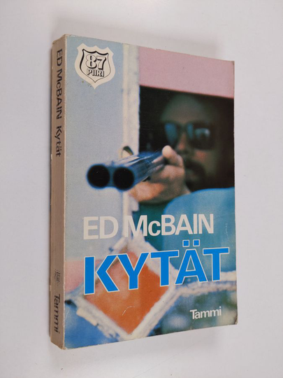 Ed McBain : Kytät