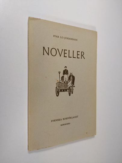 Ivar Lo-Johansson : Noveller