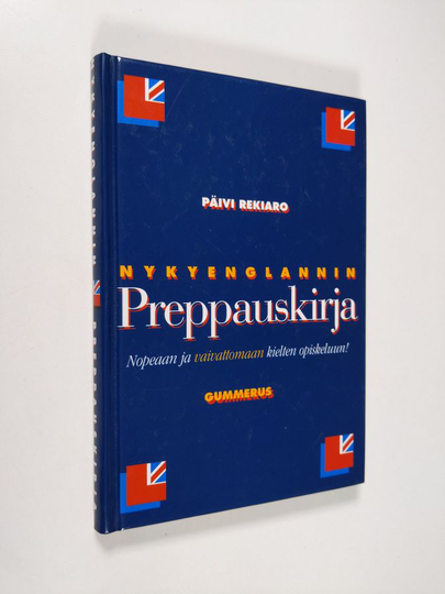 Päivi Rekiaro : Nykyenglannin preppauskirja