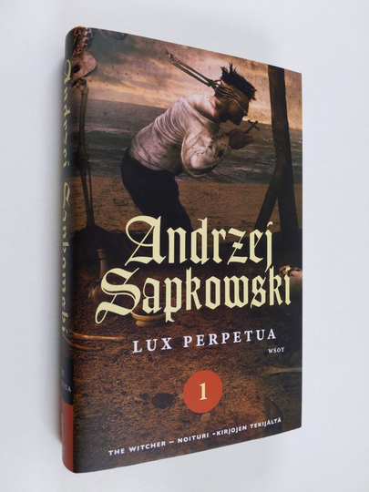 Andrzej Sapkowski : Lux perpetua 1