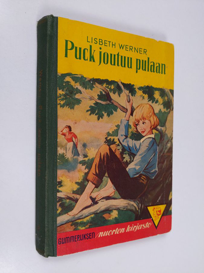 Lisbeth Werner : Puck joutuu pulaan : nuorisonromaani