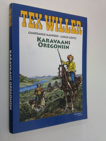 Gianfranco Manfredi : Karavaani Oregoniin